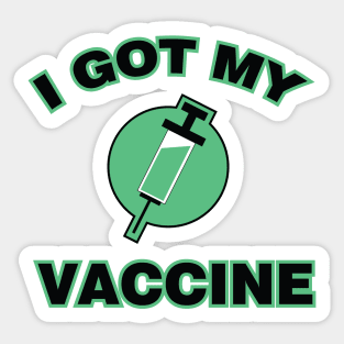 I Got My Vaccine Sticker